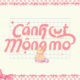 Cánh Cụt Mộng Mơ